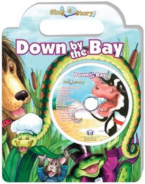 Down by the Bay Sing a Story Handled Board Book with CD (Sing-a-Story)