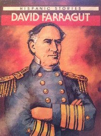 David Farragut (Raintree Hispanic Stories)