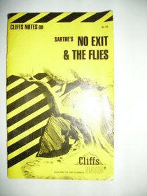 Cliff Notes: No Exit and the Flies (Cliffs Notes)