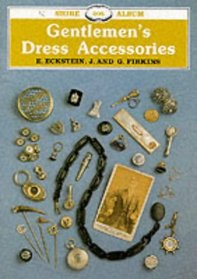 Gentlemen's Dress Accessories (Shire Album)