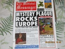 Medieval Messenger (Newspaper Histories Series)