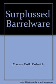 Surplussed Barrelware