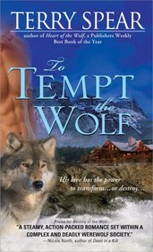 To Tempt the Wolf (Werewolf, Bk 3)