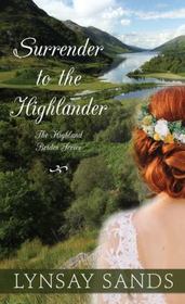 Surrender to the Highlander (Thorndike Press Large Print Romance)