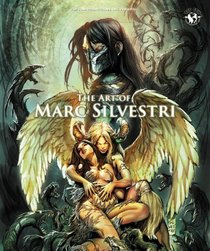 The Art of Marc Silvestri (Deluxe Edition)