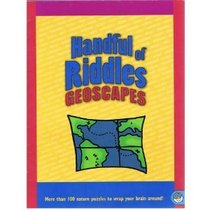 Handful of Riddles Geoscapes (Classroom Warm-up Book 104 Illustrated Riddles for Ages 8-12)