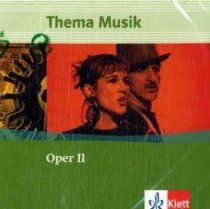 Thema Musik. Oper II. 2 CD
