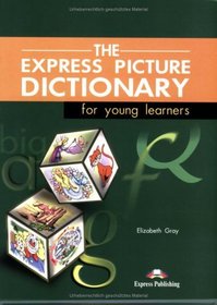 The Express Picture Dictionary. Student's Book