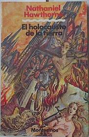 El Holocausto de La Tierra (Spanish Edition)