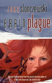 Brain Plague (Elysium Cycle)