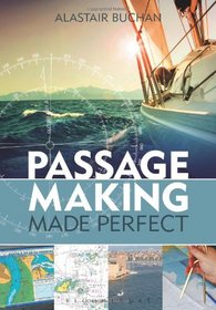 Passage Making Made Perfect