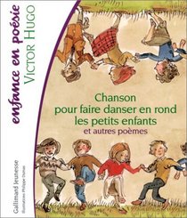 Chanson Pour Faire Danser En Rond Les Petits Enfants (French Edition)