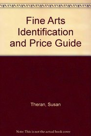 Fine Art Identification and Price Guide (2nd edition)