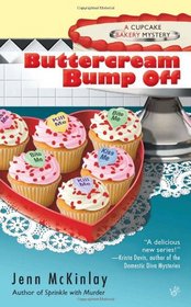 Buttercream Bump Off (Cupcake Bakery, Bk 2)