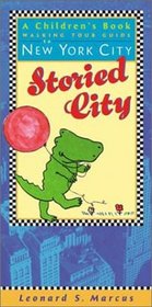 Storied City: A Children's Book Guide to New York City