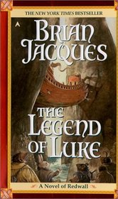 The Legend of Luke (Redwall, Book 12)