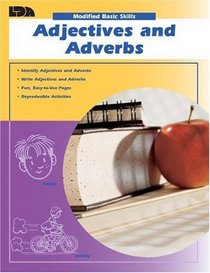 Modified Basic Skills Adjectives and Adverbs