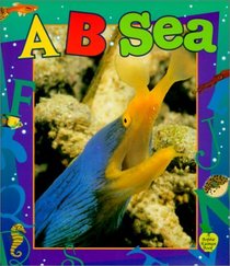 A-- B-- Sea (Turtleback School & Library Binding Edition) (Crabapples)