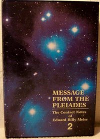 Message from the Pleiades Volume 2