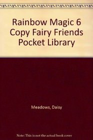 Rainbow Magic 6 Copy Fairy Friends Pocket Library