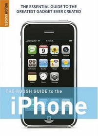 The Rough Guide to the iPhone (Rough Guide Reference)
