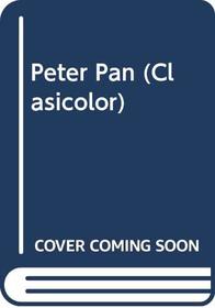 Peter Pan (Clasicolor) (Spanish Edition)