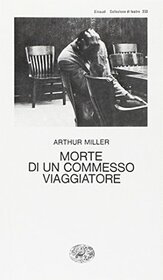 Morte di un commesso viaggiatore (Italian Edition)