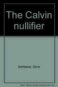 The Calvin nullifier