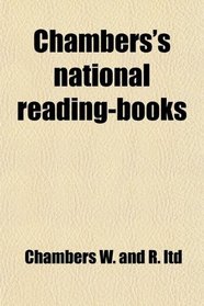 Chambers's national reading-books