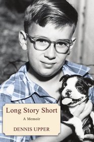 Long Story Short: A Memoir
