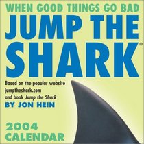 Jump The Shark 2004 Day-To-Day Calendar