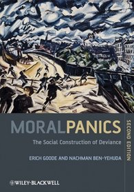 Moral Panics: The Social Construction of Deviance