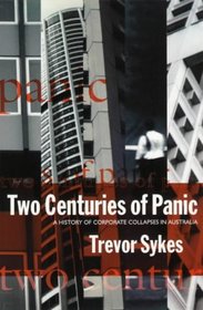 Two Centuries of Panic: A History of Corporate Collapses in Australia