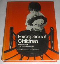 Exceptional Children (Prentice-Hall series in special education)