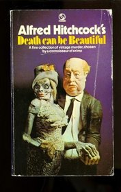 Death Can be Beautiful