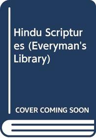Hindu Scriptures (Everyman's Library)