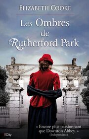 Les Ombres de Rutherford Park (Rutherford Park) (French Edition)