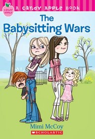 The Babysitting Wars (Candy Apple, Bk 6)