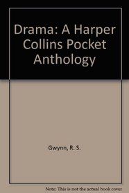 Drama: A Harper Collins Pocket Anthology