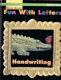 Zaner-Bloser Fun With Letters Handwriting Teacher Guide