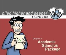 Academic Stimulus Package (Piled Higher & Deeper)