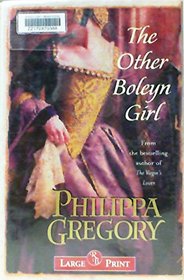 The Other Boleyn Girl (Large Print)