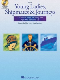 Young Ladies Shipmates and Journeys Tenor Bk/Cd (Accomps) (Vocal Collection)