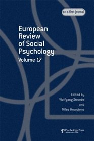 European Review of Social Psychology: Volume 17 (v. 17)