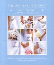 The Ultimate Wedding Planning Guide, 2nd Edition (Ultimate Wedding Planning Guide)