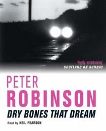 Dry Bones That Dream (Inspector Banks, Bk 7) (Audio Cassette, Abridged)