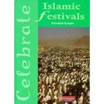 Islamic Festivals (Celebrate)