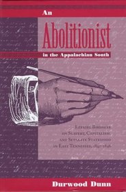 Abolitionist Appalachian South: Ezekiel Biroseye