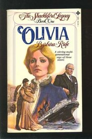 Olivia The Shackleford Legacy Book One
