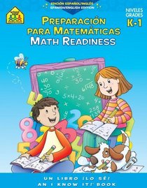 Math Readiness K-1 Bilingual: I Know It!